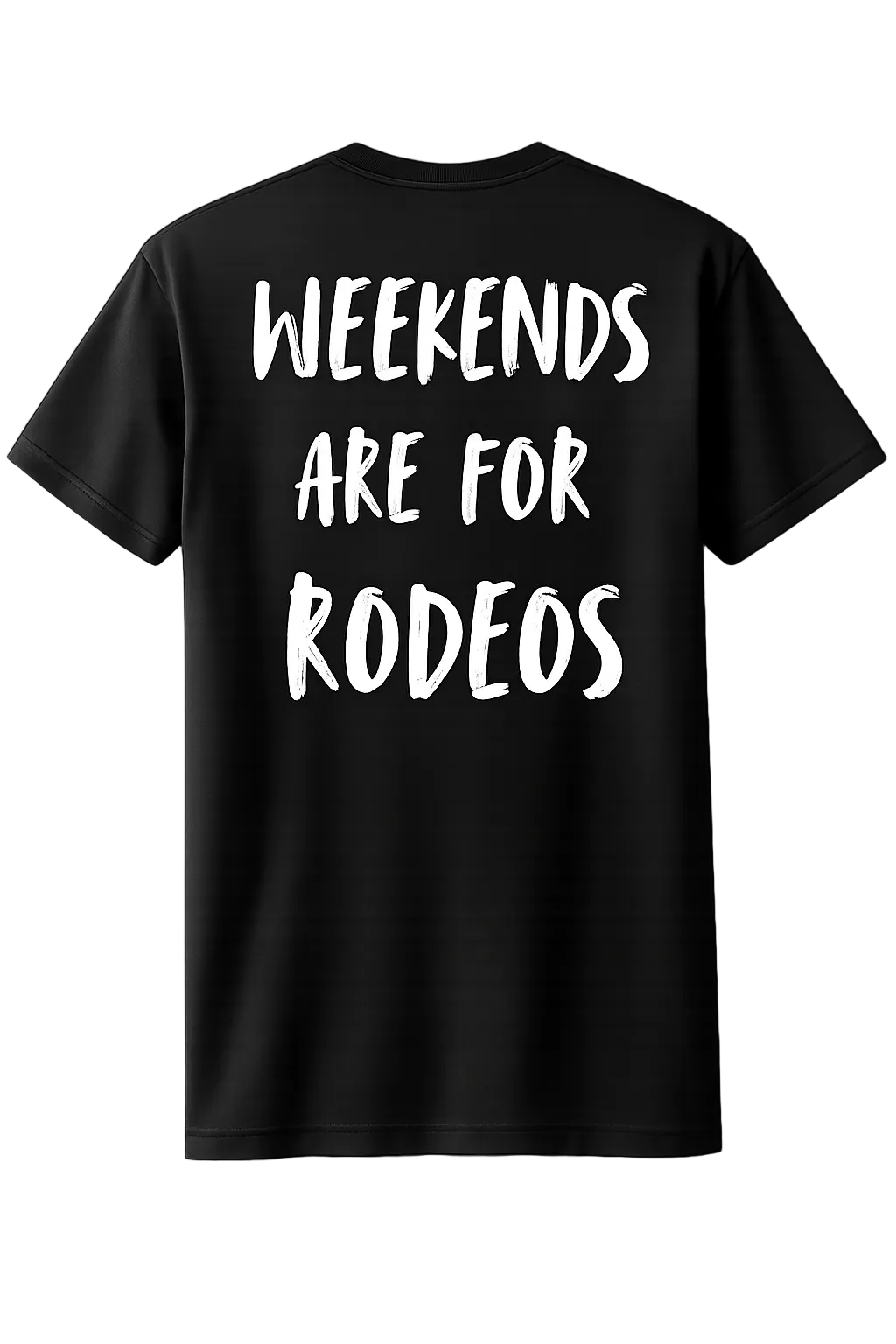 Weekends are for the Rodeo T-Shirt