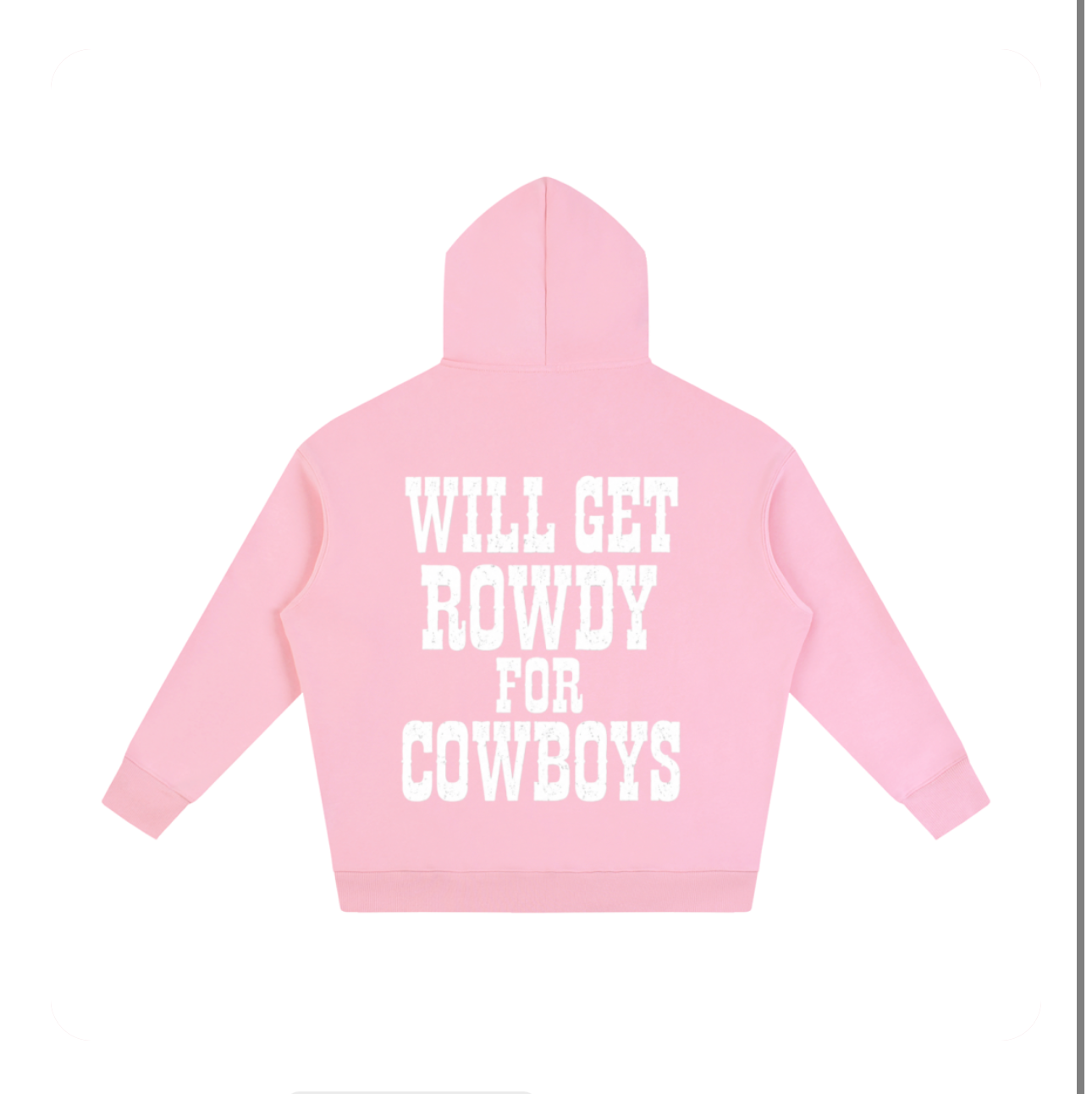 Getting Rowdy Hoodie