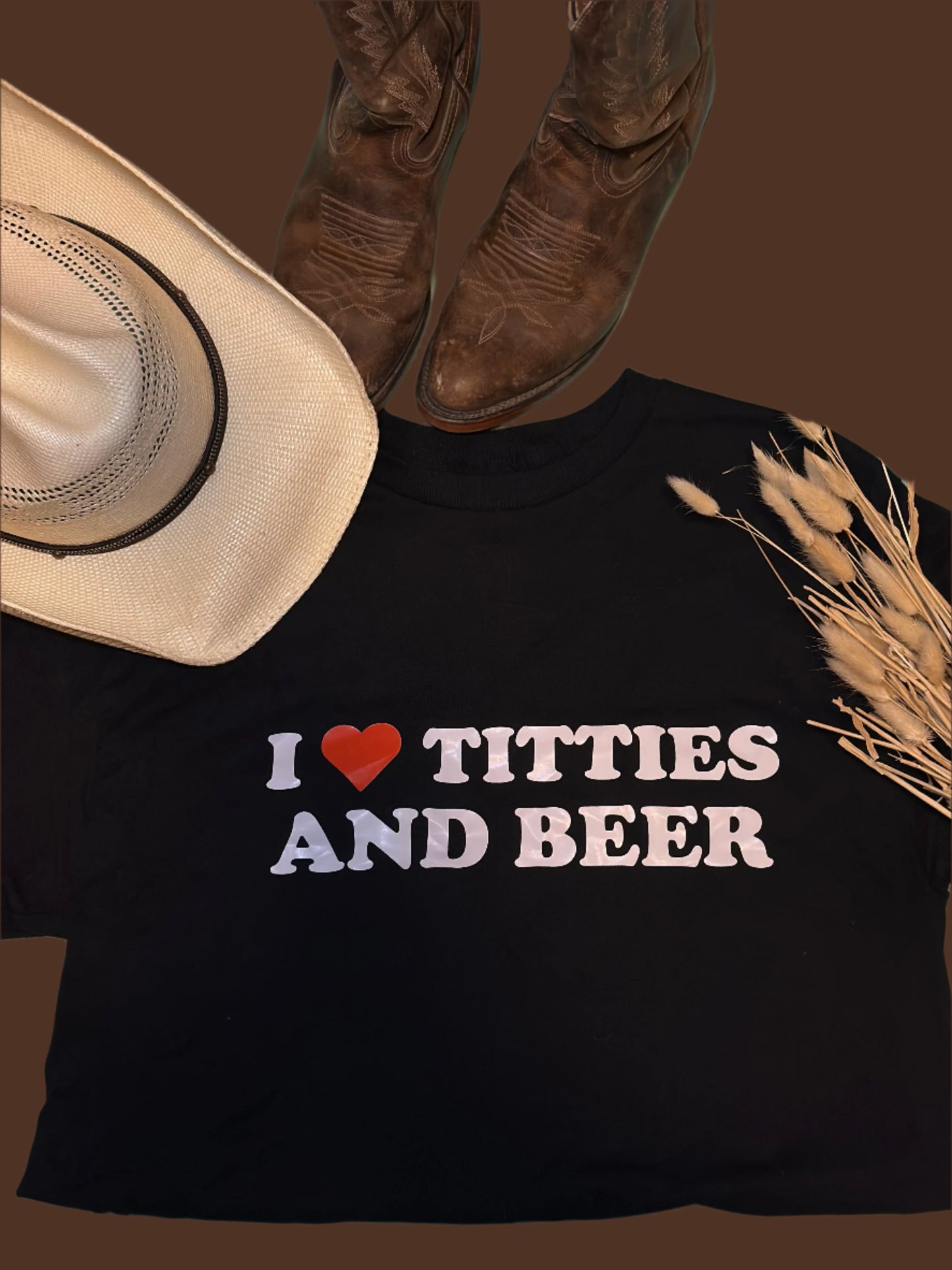 I love Titties and Beer